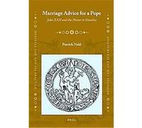Marriage Advice for a Pope, Medieval Law and Its Practice Patrick Nold (Auteur)