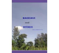 MARRIAGE AND DIVORCE: BIBLICAL PERSPECTIVE VOL 2