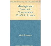 Marriage And Divorce In Comparative Conflict Of Laws