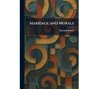 Marriage and Morals