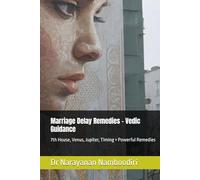 Marriage Delay Remedies - Vedic Guidance: 7th House, Venus, Jupiter, Timing + Powerful Remedies