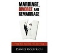 Marriage, Divorce, and Remarriage Goepfrich, Daniel (Auteur)