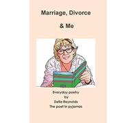 Marriage, Divorce & Me