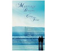 Marriage Dreams Do Come True