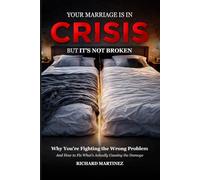 MARRIAGE IN CRISIS - NOT BROKEN