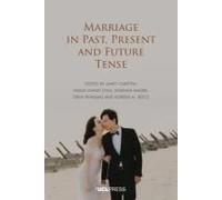 Marriage In Past, Present And Future Tense