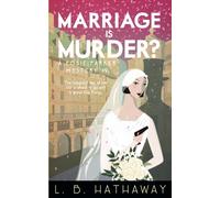 Marriage is Murder?: A Cozy Historical Murder Mystery