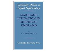 Marriage Litigation In Medieval England
