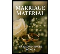 MARRIAGE MATERIAL: Universal truths about marriage and Western collapse