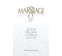 Marriage & Me: Step-by-Step Torah Guidance to Transform the Me into a We