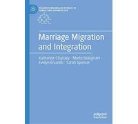 Marriage Migration And Integration