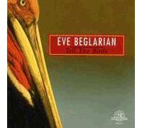 Beglarian : Tell The Birds