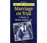 Marriage on Trial Ziba Mir Hosseini (Auteur)