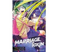 Marriage Toxin T03 Joumyaku (Auteur), Mizuki Yoda (Dessinateur)