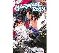 Marriage toxin t08 Joumyaku (Auteur), Mizuki Yoda (Dessinateur)