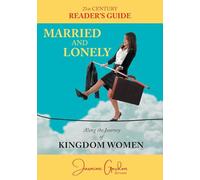 Married and Lonely: Along the Journey of Kingdom Women