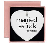 Married as Fuck-Funny Engagement Gifts-Wedding Gift for Bride-Bride to Be-Newly Engaged-Bridal Shower Gifts for Her-Bachelorette Party Gifts for Women-Heart Shaped Ornament with Gift Box