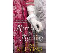 Lisa Kleypas – Married by Morning – Thames & Hudson