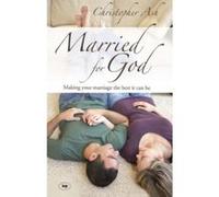 Married for God Ash, Christopher (Auteur)