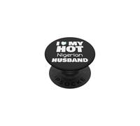 Married to Hot Nigeria Man I Love My Hot Nigerian Husband PopSockets PopGrip Adhésif