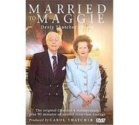 Married To Maggie - Denis Thatcher's Story G