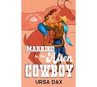 Married to the Alien Cowboy