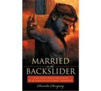 Married to the Backslider: If My People Which Are Called by My Name Would Humble Themselves Dempsey, Deondra (Auteur)