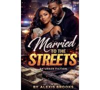 Married To The Streets