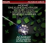 Marriner - Mozart: Eine kleine Nachtmusik / Pachelbel: Canon / L. Mozart: Toy Symphony