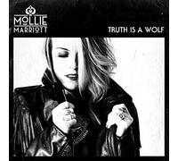 Marriott, Mollie - Truth Is a Wolf -Deluxe-