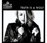 Marriott, Mollie - Truth is a Wolf [Import]