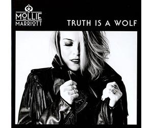 Marriott, Mollie - Truth is a Wolf [Import]