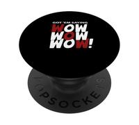 Marron, Rouge, Bordeaux, Got'em Saying WOW-x3, Marron PopSockets PopGrip Adhésif