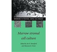 Marrow Stromal Cell Culture, Handbooks in Practical Animal Cell Biology