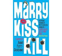 Marry, Kiss, Kill