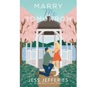 Marry Me Tomorrow (Unlucky In Love)