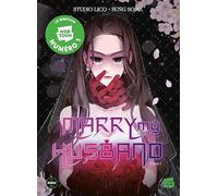 Marry my husband - Tome 1