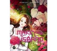 Marry my husband - Tome 4