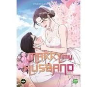 Marry my husband - Tome 6