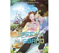 Marry my husband - Tome 7 - Webtoon - Dernier Tome !