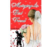 Marrying His Best Friend: A Last Chance Firefighter/RN Romance