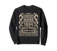 Mars 1994-32 Ans Anniversaire Cadeau Vintage 1994 Sweatshirt