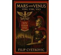 Mars And Venus: Veni, Vidi, Vici