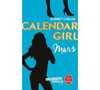 Mars (Calendar Girl, Tome 3) Audrey Carlan (Auteur)