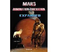 Mars domination & liberation - expanded - André A.S. - Bookelis - broché - Essai