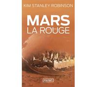 Mars la Rouge Tome 1 - Kim Stanley Robinson - Pocket - Poche - Roman