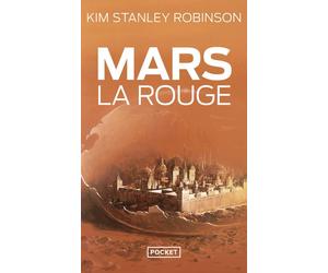 Mars la Rouge Tome 1 - Kim Stanley Robinson - Pocket - Poche - Roman