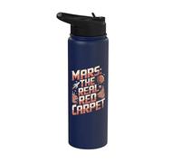 Mars : le vrai tapis rouge, drôle de planète spatiale Mars Stainless Steel Insulated Water Bottle