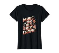 Mars : Le Vrai Tapis Rouge, drôle de planète Spatiale Mars T-Shirt Graphique avec Valeur