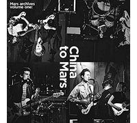 Mars - Mars Archives Volume One: China to Mars